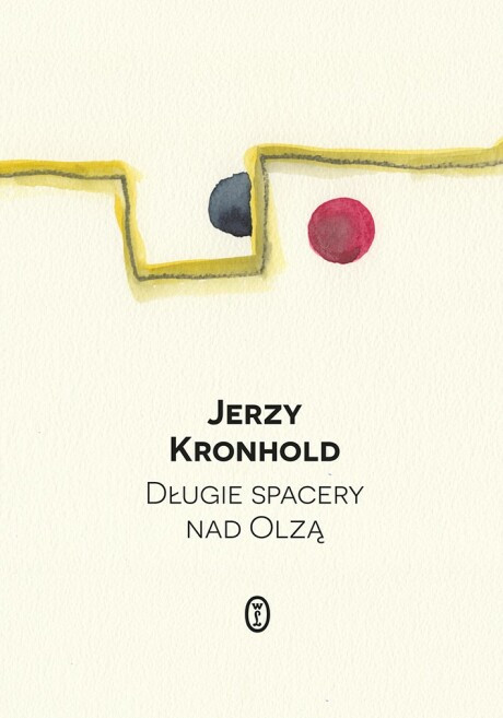 Jerzy Kronhold "Długie spacery nad Olzą"