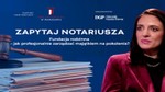 Notariusze pomagają tworzyć fundacje rodzinne. To sposób na bezpieczną sukcesję i pomnażanie majątku [ZAPYTAJ NOTARIUSZA]