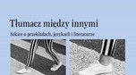 Jerzy Jarniewicz "Tłumacz między innymi"