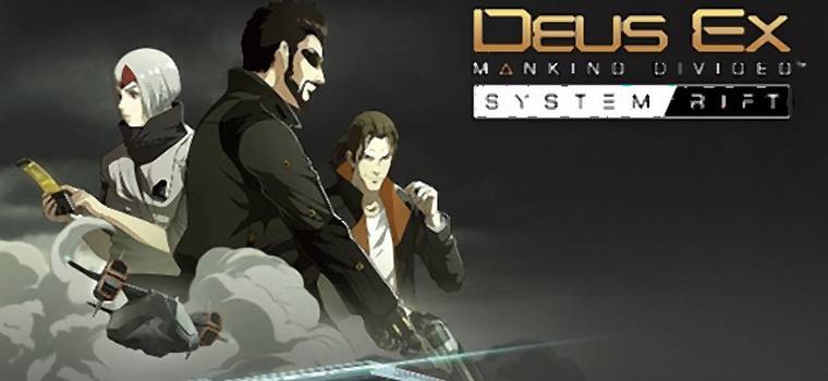 Deus Ex: Rozłam Ludzkości - Adam Jensen rusza na nową misję. Zobaczcie premierowy zwiastun dodatku System Rift
