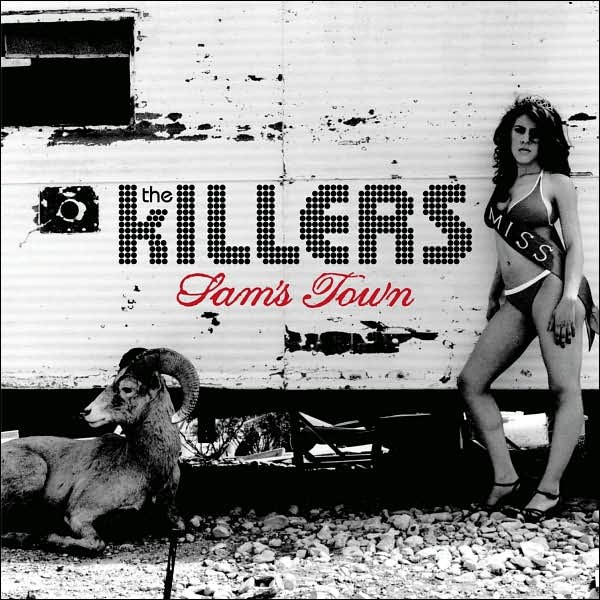 Najmniej doceniona płyta XXI wieku - "Sam's Town" grupy The Killers