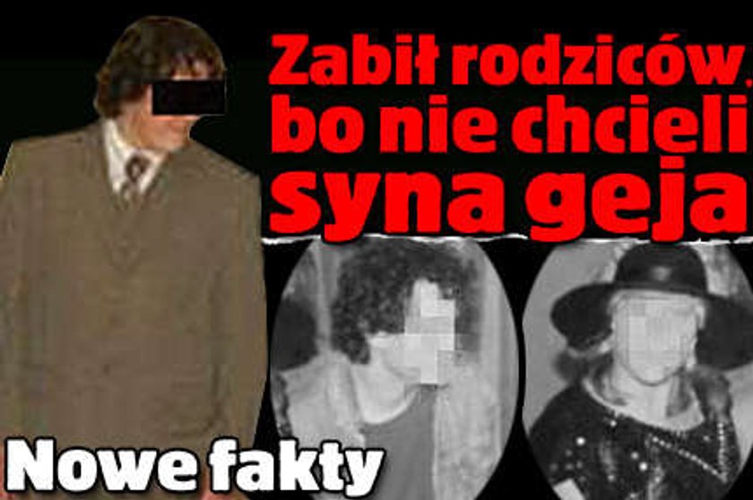 Nie chcieli syna geja, zabił ich siekierą. NOWE FAKTY