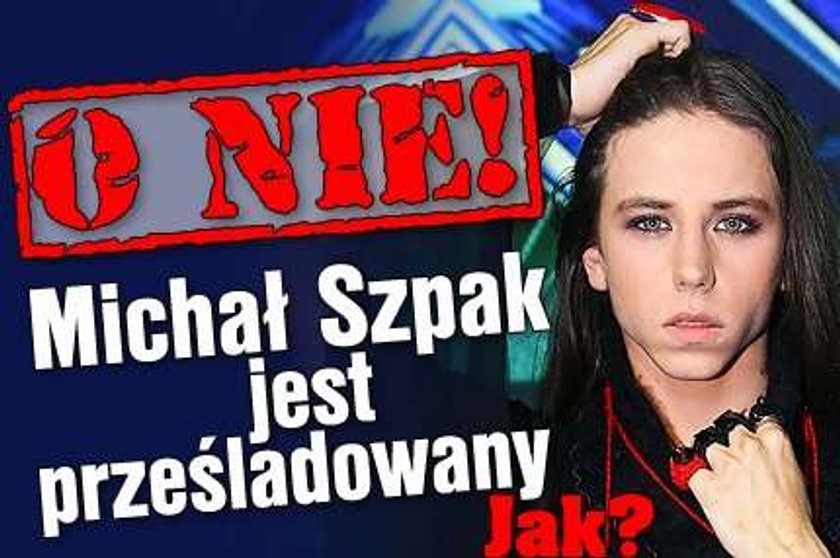 O nie! Michał Szpak jest prześladowany. Jak?