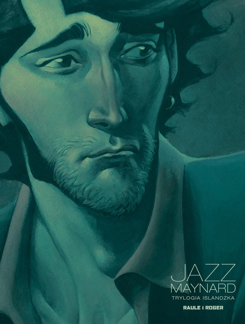 Jazz Maynard. Trylogia Islandzka