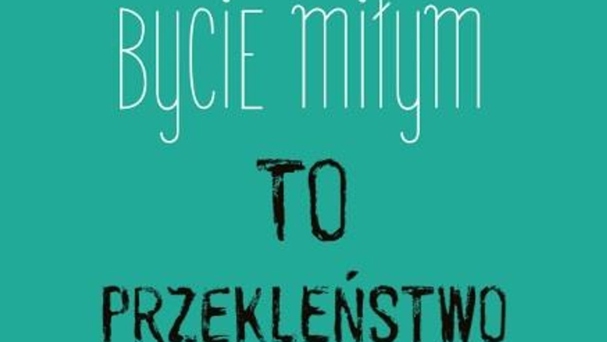 Bycie miłym to przekleństwo Jacqui Marson