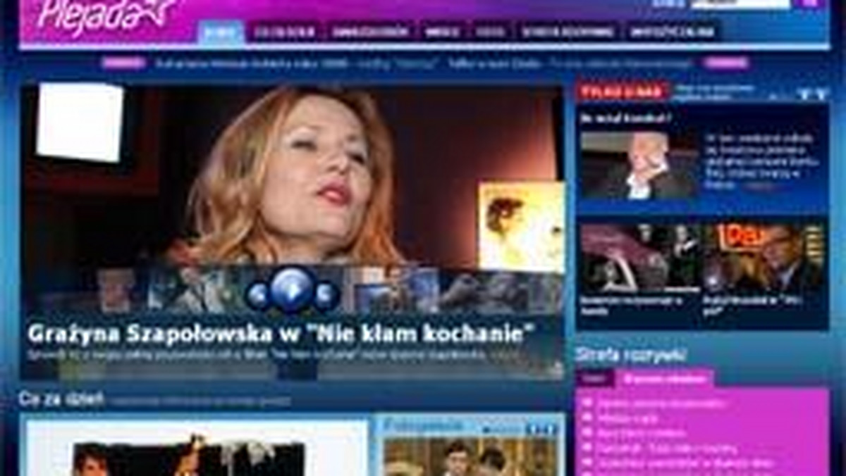 W polskim internecie pojawił się nowy, informacyjno-rozrywkowy kanał tematyczny: Plejada.pl, poświęcony gwiazdom show-biznesu.