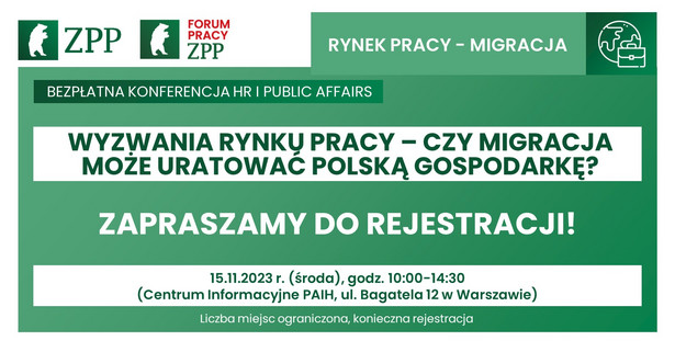 Konferencja "Wyzwania rynku pracy – czy migracja może uratować polską gospodarkę?"