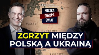 Zgrzyt między Polską a Ukrainą [POLSKA- EUROPA- ŚWIAT]