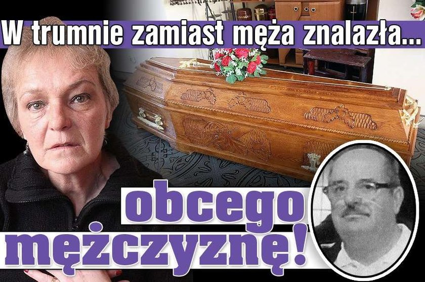 W trumnie zamiast męża znalazła... obcego mężczyznę!