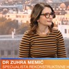 Dr Zuhra Memić, specijalista rekonstruktivne i plastične hirurgije