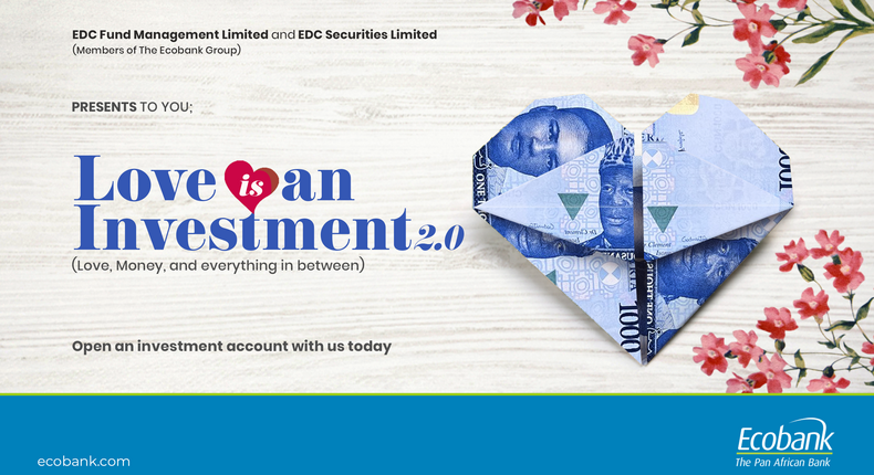 Love is an investment 2.0 by EDC Fund Management Limited and EDC Securities Limited (Members of  the Ecobank Group)