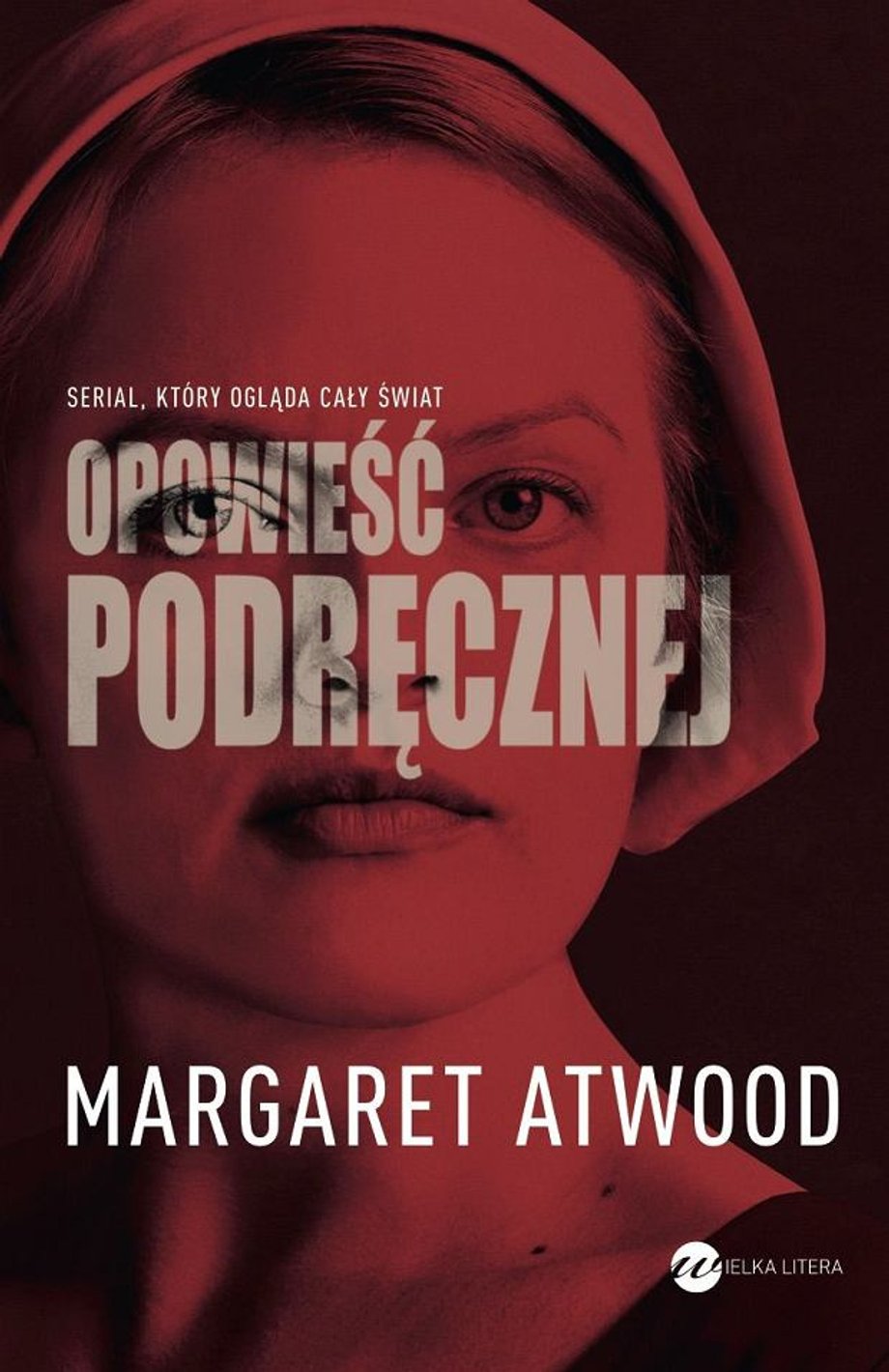 "Opowieść podręcznej" Margaret Atwood