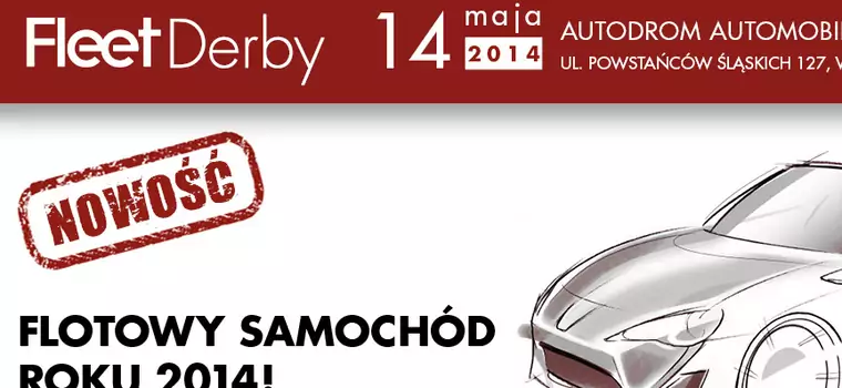 Flotowy Samochód Roku 2014 - plebiscyt Fleet Derby