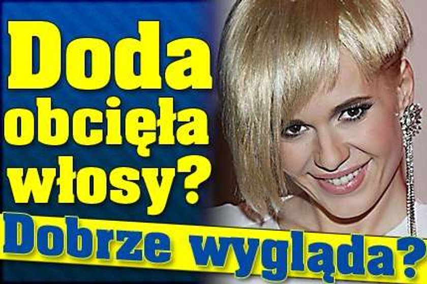 Doda obcięła włosy? Dobrze wygląda?