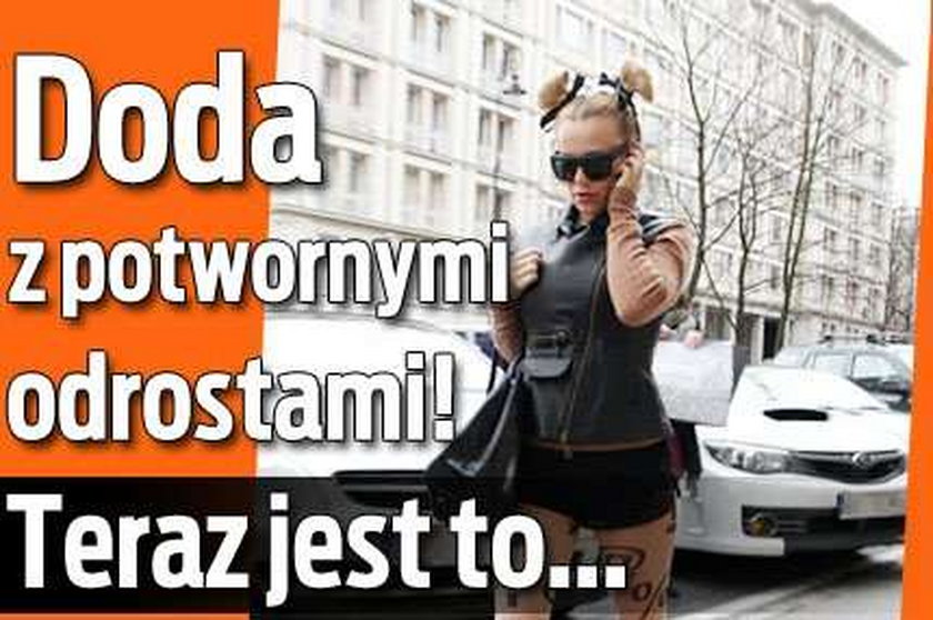 Doda z potwornymi odrostami! Teraz jest to...