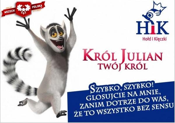 Hołd i klęczki król julian pis wybory