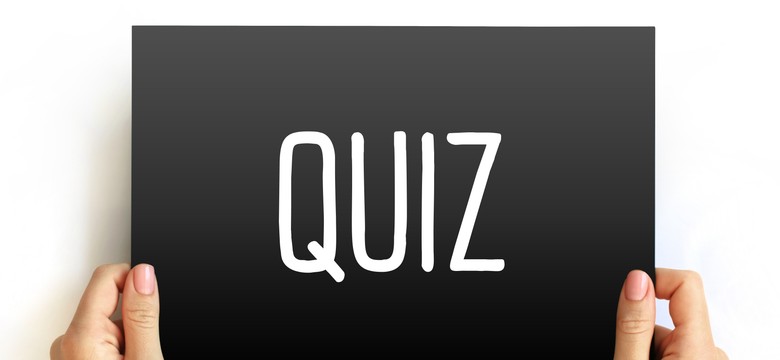 QUIZ z wiedzy ogólnej. Polska. Mniej niż 8/11 to wstyd