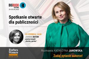 Forbes Women Polska na Big Book Festival z Joanną Bator