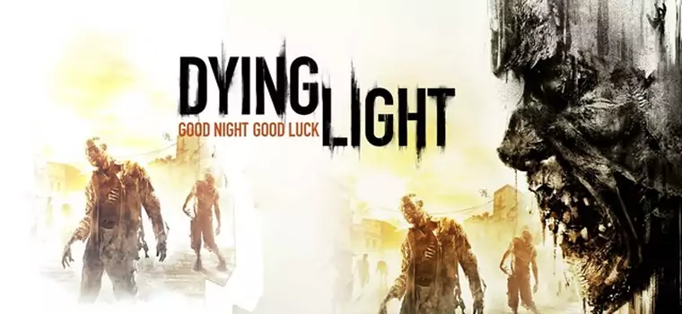 Akcja z DLC do Dying Light za szklankę wody się przyjęła - twórcy nieco modyfikują reguły zabawy