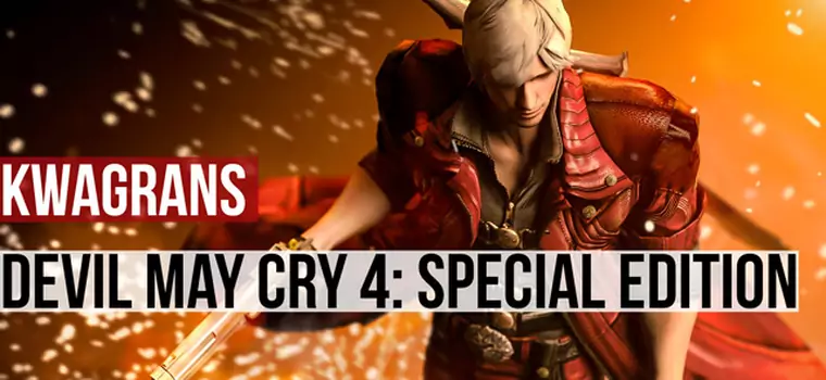 KwaGRAns: Z ładniejszą grafiką i ładniejszą postacią przez Devil May Cry 4: Special Edition