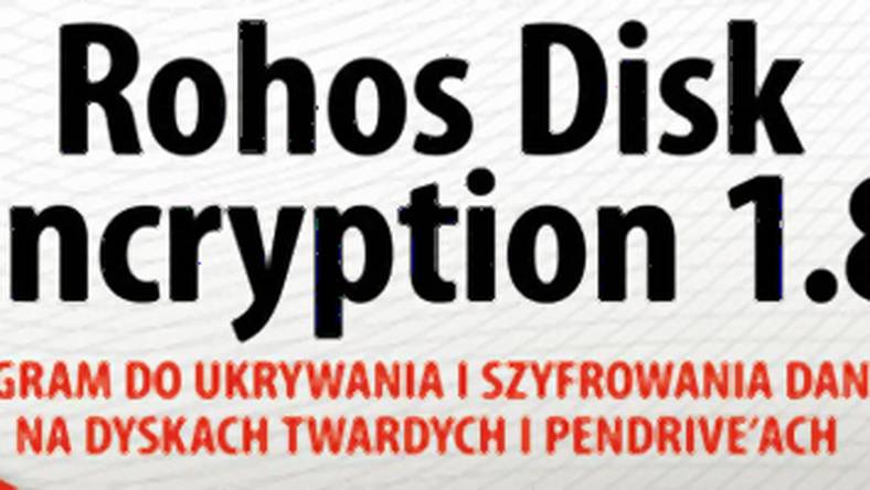 Rohos Disk Encryption: szyfrowanie i ukrywanie danych