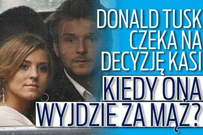 Premier niecierpliwy. Kiedy Kasia wyjdzie za mąż?