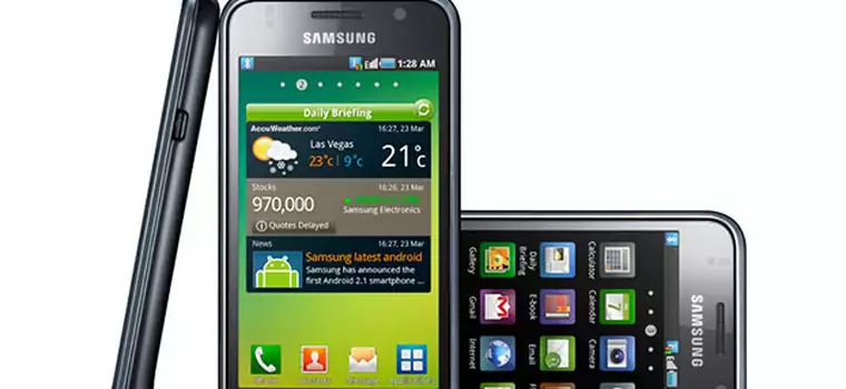 Samsung Galaxy S – dlaczego NIE, a dlaczego TAK