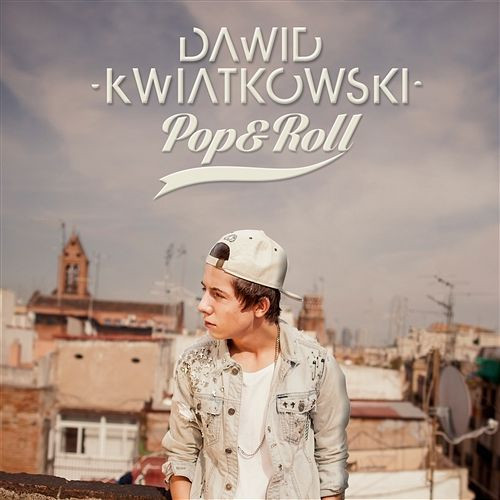 4. Dawid Kwiatkowski - "Pop&amp;Roll"