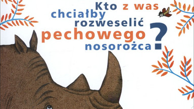 Kto z was chciałby rozweselić pechowego nosorożca? Fragment książki