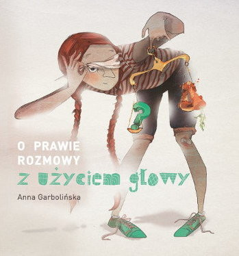 O prawie rozmowy z użyciem głowy, fot. Anna Garbolińska