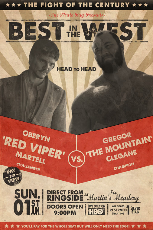 Oberyn "The Red Viper" Martell vs. Gregor "The Mountain" Clegane