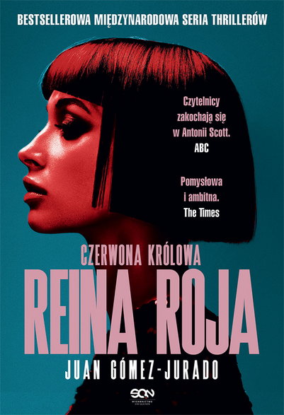 Okładka książki "Reina Roja. Czerwona Królowa", Juan Gomez-Jurado, Wydawnictwo SQN 2023