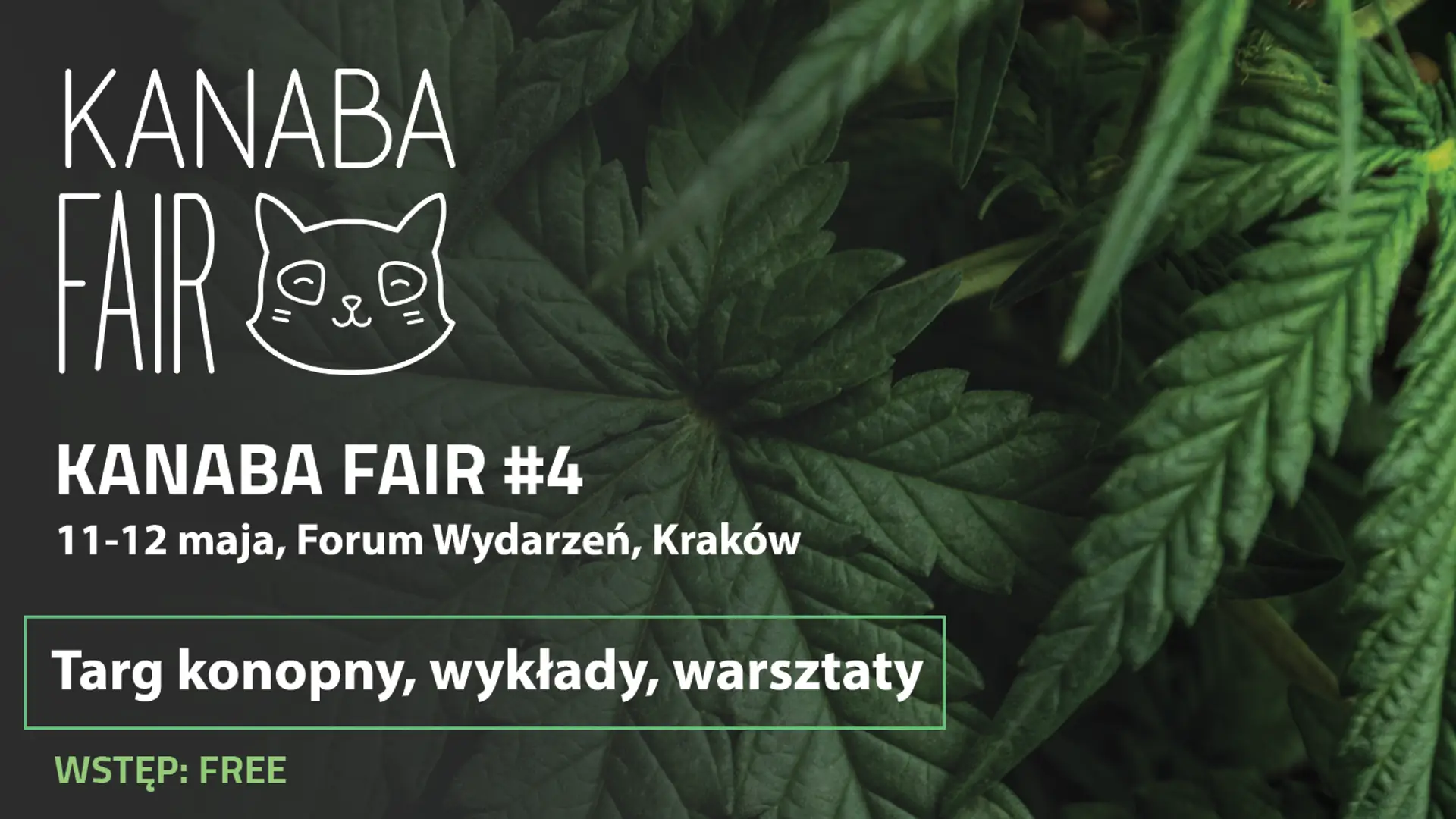 Targi Kanaba Fair. Bądź częścią konopnej rewolucji