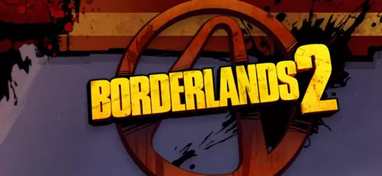 Pierwsze szczegóły na temat Borderlands 2