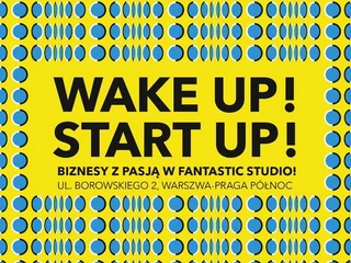 Wake up! Start up!