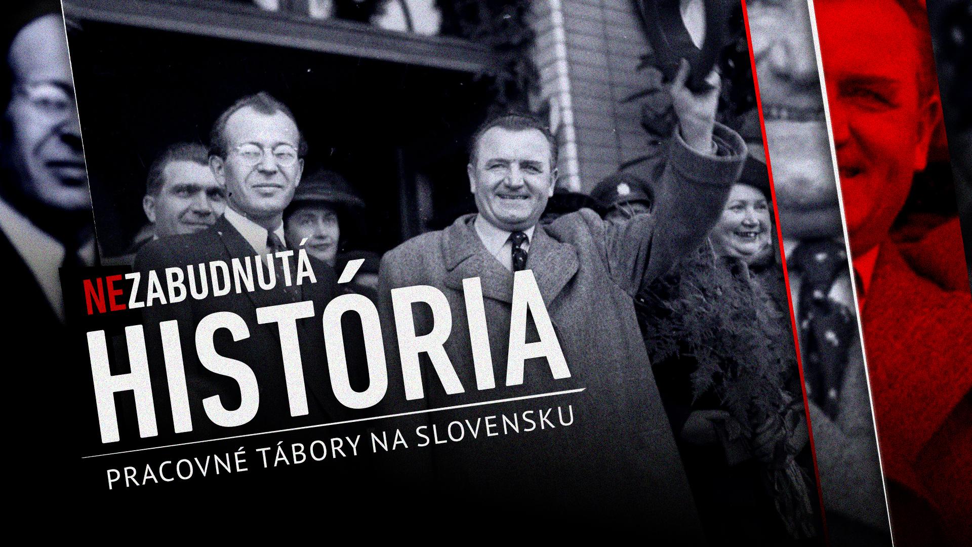 (Ne)zabudnutá história: pracovné tábory na Slovensku po roku 1945