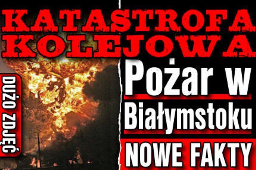 Katastrofa kolejowa. Pożar w Białymstoku. FOTO