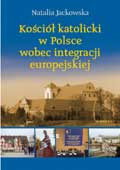 Kościół katolicki w Polsce wobec integracji europejskiej