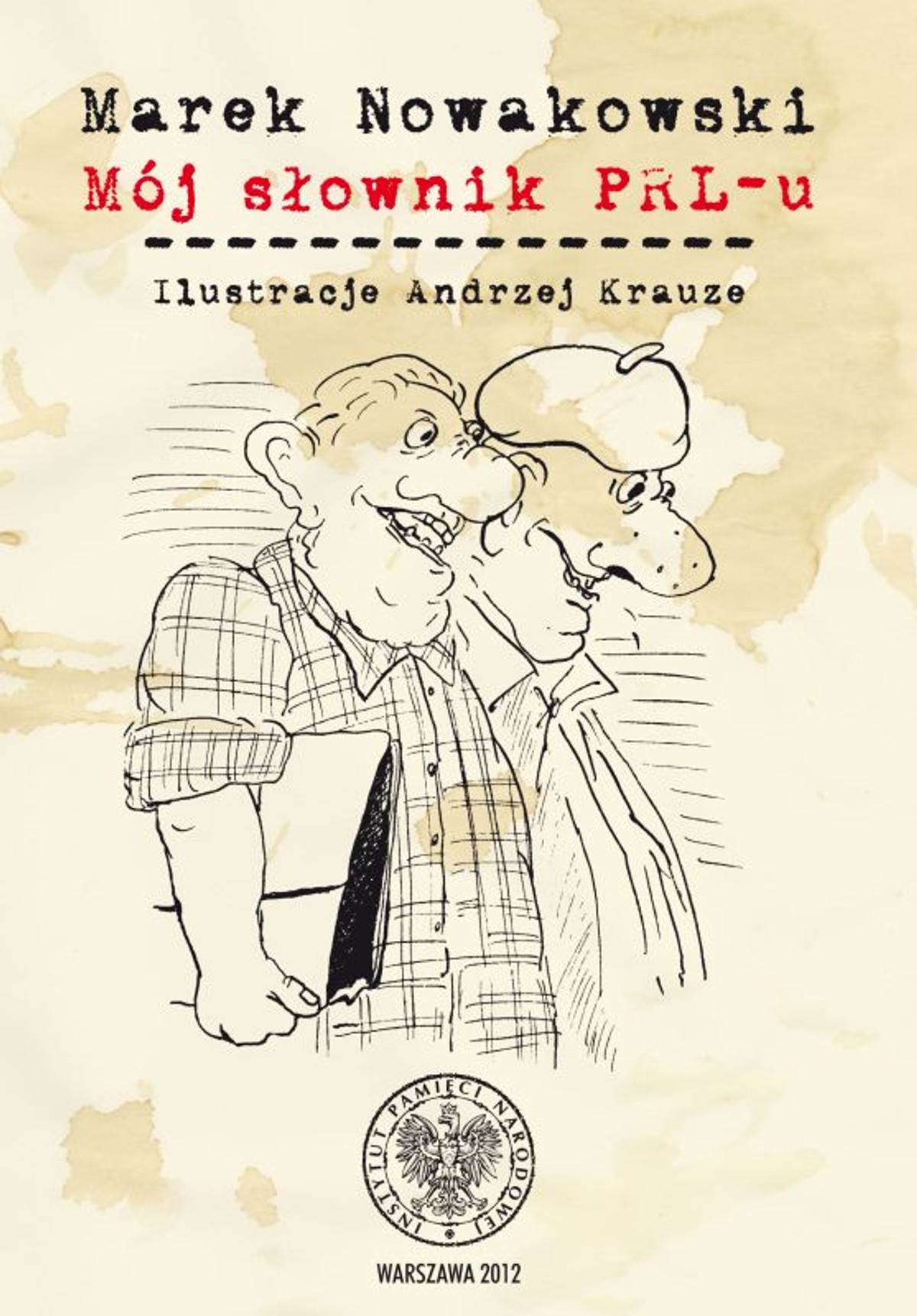 "Mój słownik PRL-u"