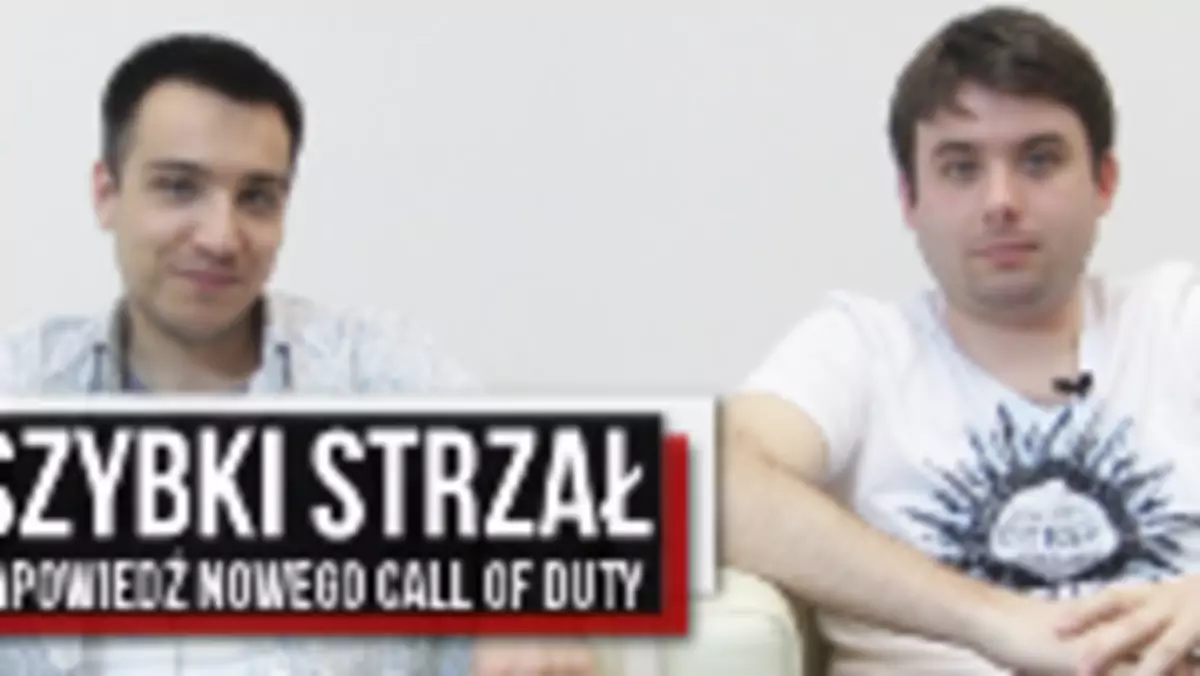 Szybki Strzał: Call of Duty, na które czekaliśmy?