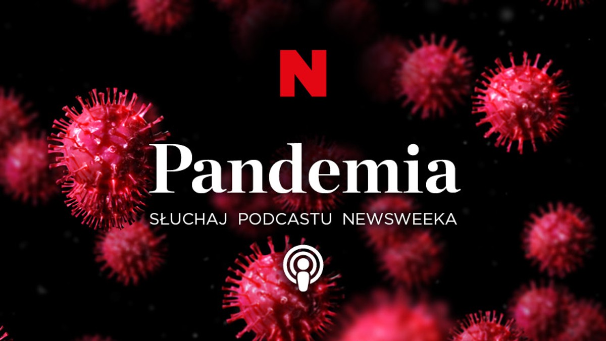 Pandemia. Podcast czasu zarazy