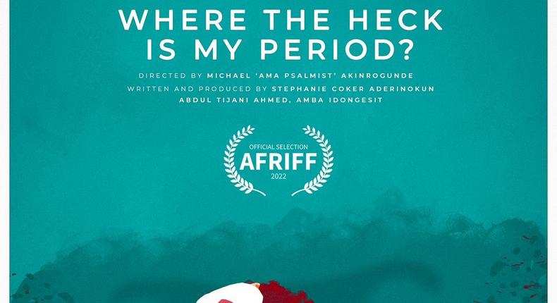 ‘Where the Heck is my Period?’ Documentary produced by Stephanie Coker 