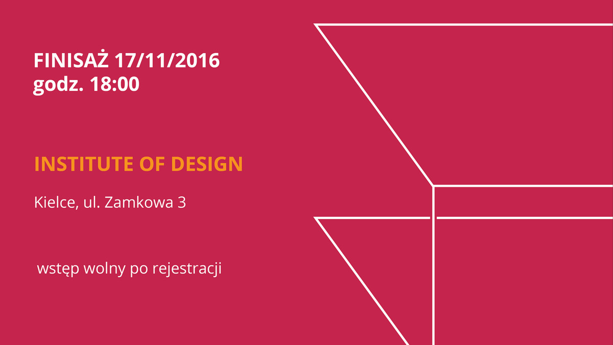 17 listopada 2016 roku w Institute of Design w Kielcach odbędzie się uroczyste zamknięcie wystawy najpiękniejszych realizacji architektonicznych 2015 roku wyłonionych w plebiscycie Polska Architektura XXL. Wystawie będą towarzyszyć wykłady i prezentacje najlepszych polskich architektów: Włodzimierza Muchy z Bulanda i Mucha Architekci, Roberta Strzeńskiego z HORIZONE studio oraz Jakuba Pstrasia z Exexe.