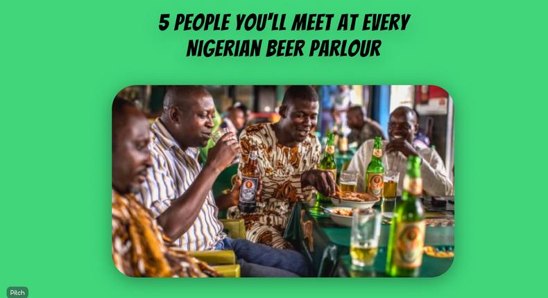 5 people you'll meet at every Nigerian beer parlour