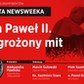 Jan Paweł II. Zagrożony mit