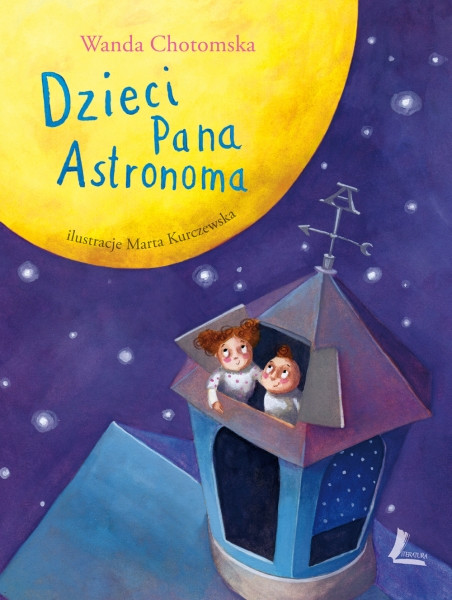 "Dzieci Pana Astronoma" (Wydawnictwo Literatura)