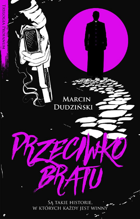 Marcin Dudziński, "Przeciwko bratu" (okładka)