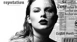 Taylor Swift - "Reputation", 9