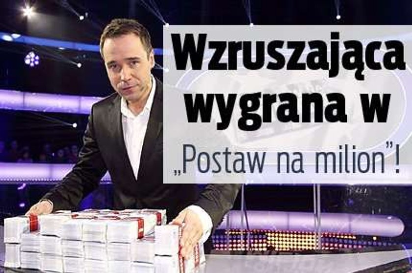 Wzruszająca wygrana w "Postaw na milion"!