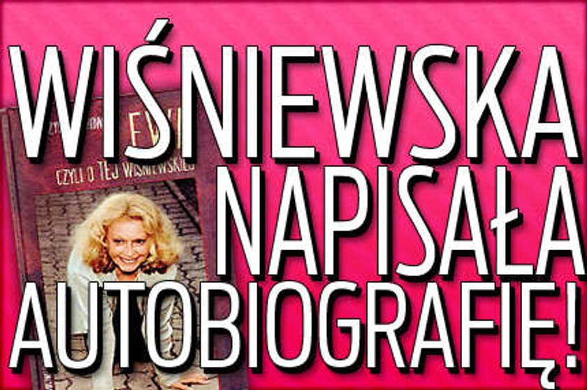 Wiśniewska napisała autobiografię!